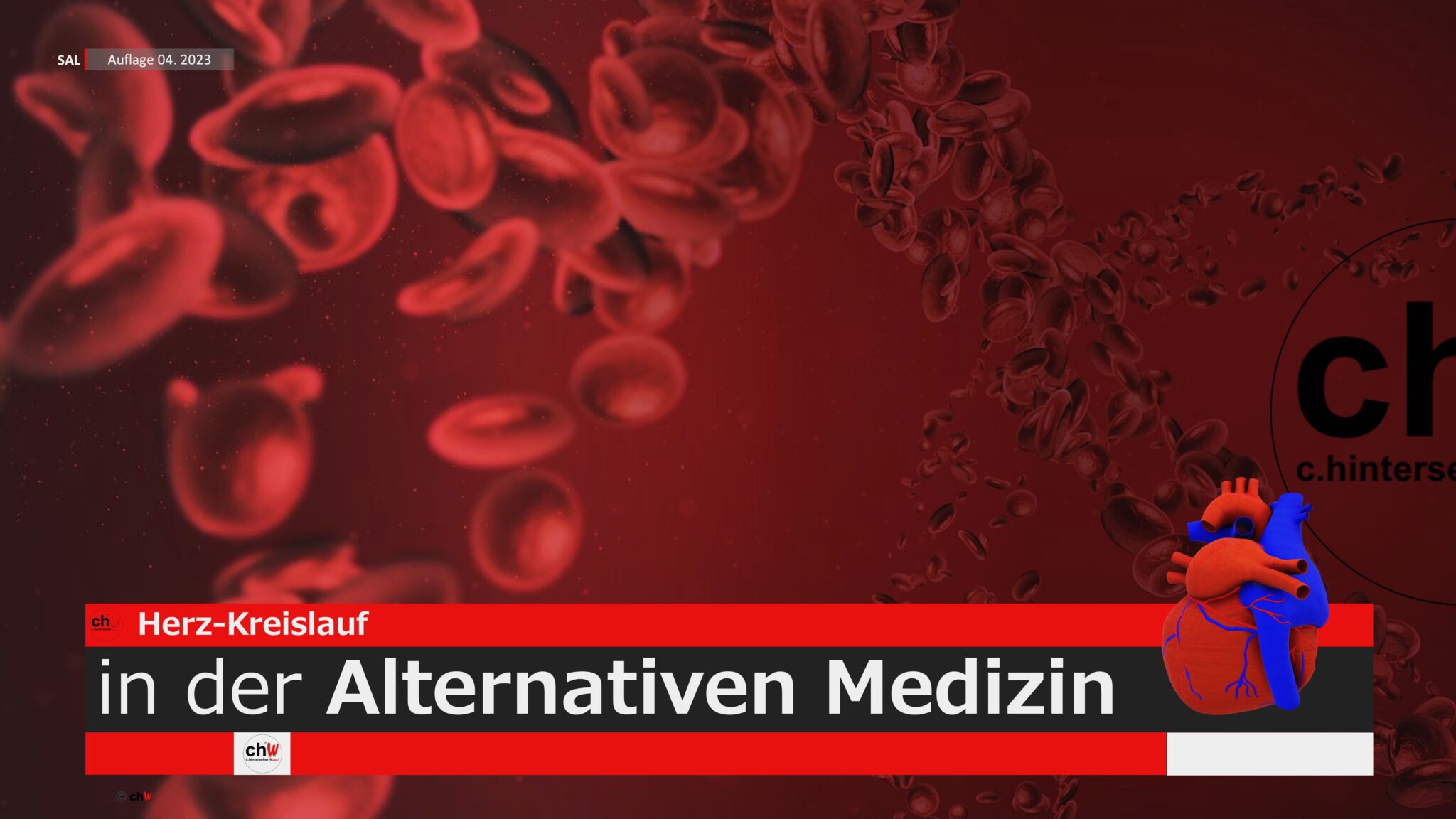 chW HerzKreislauf in der Alternativen Medizin 2022 C. Hinterseher Wissen